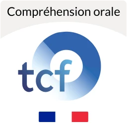 Compréhension orale - TCF simgesi